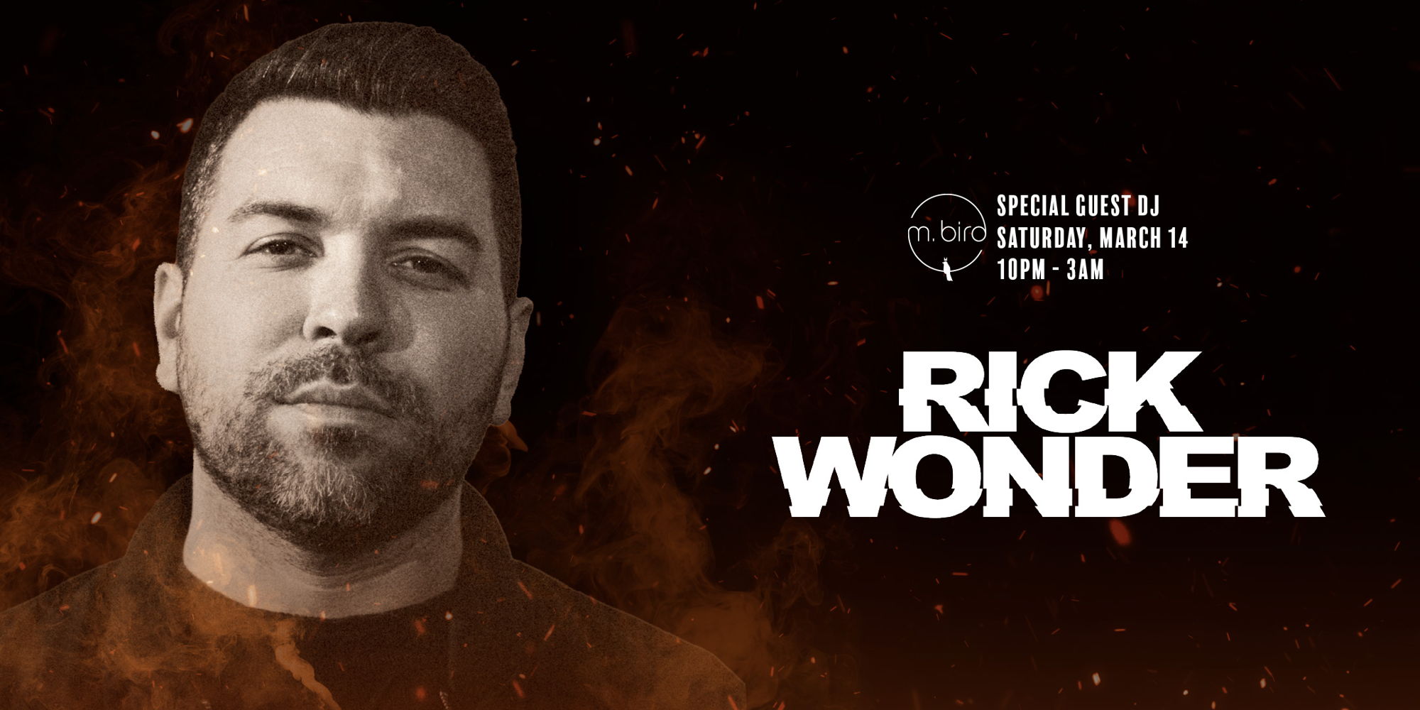 M.Bird Special Guest DJ: Rick Wonder promotional image