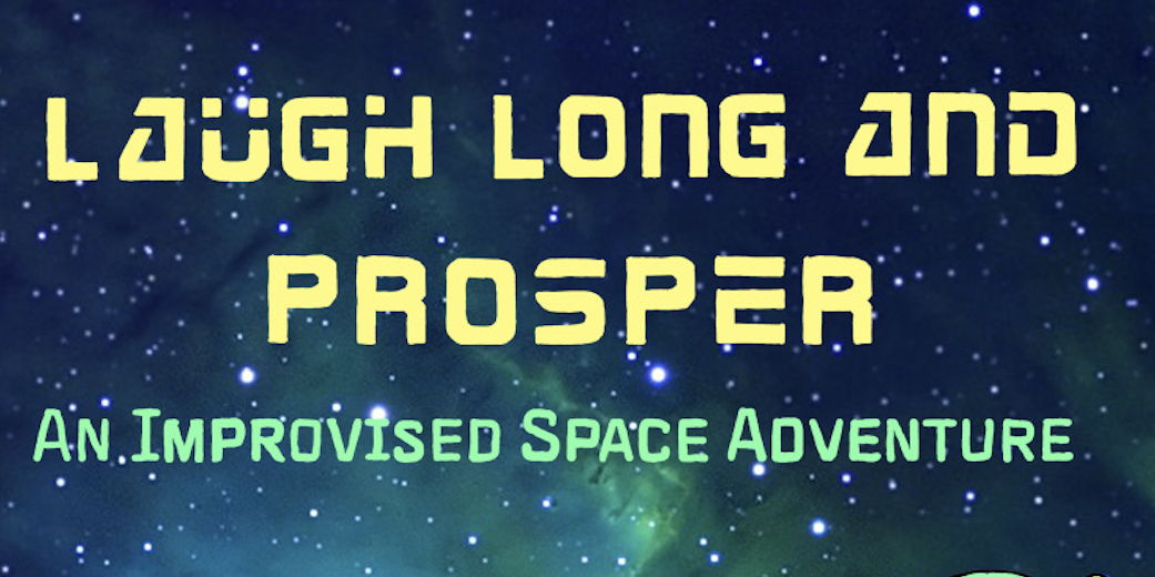 Laugh Long and Prosper