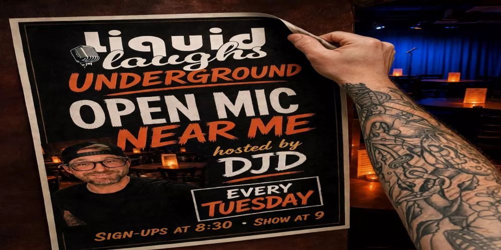 Liquid Laughs Underground Comedy Open Mic Near Me! promotional image