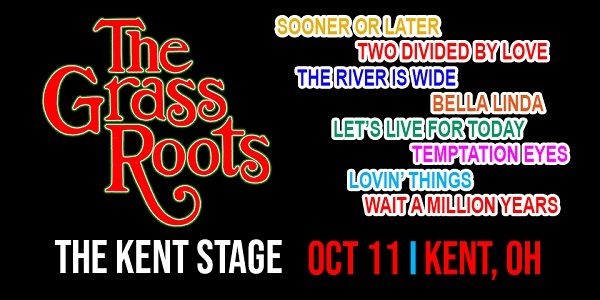 The Grass Roots at The Kent Stage on October 11th promotional image