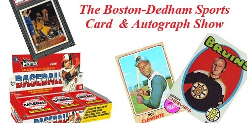 The Boston-Dedham Sports Card & Autograph Show promotional image