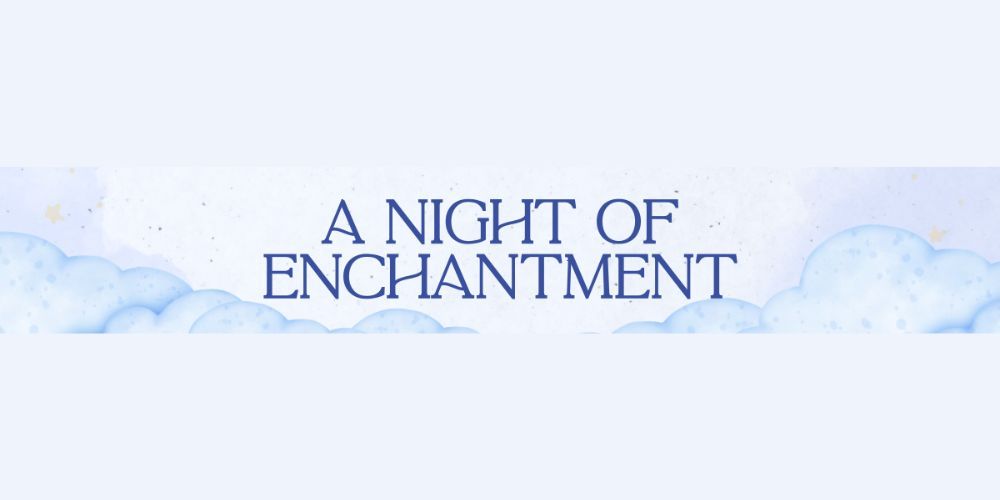 A Night of Enchantment promotional image