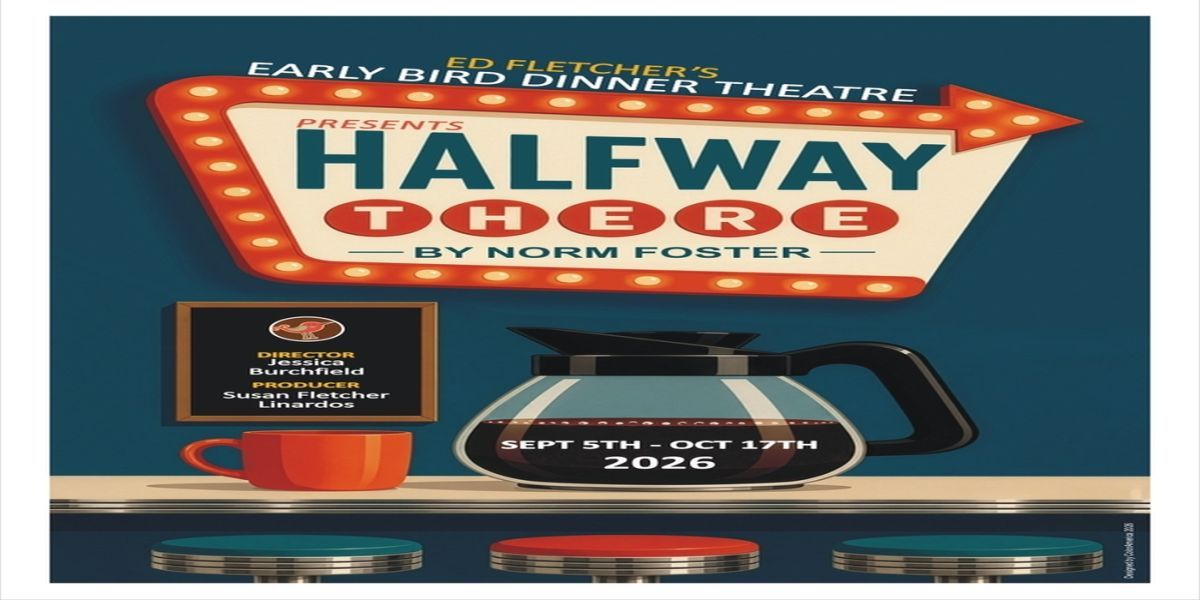 "Halfway There" by Norm Foster promotional image