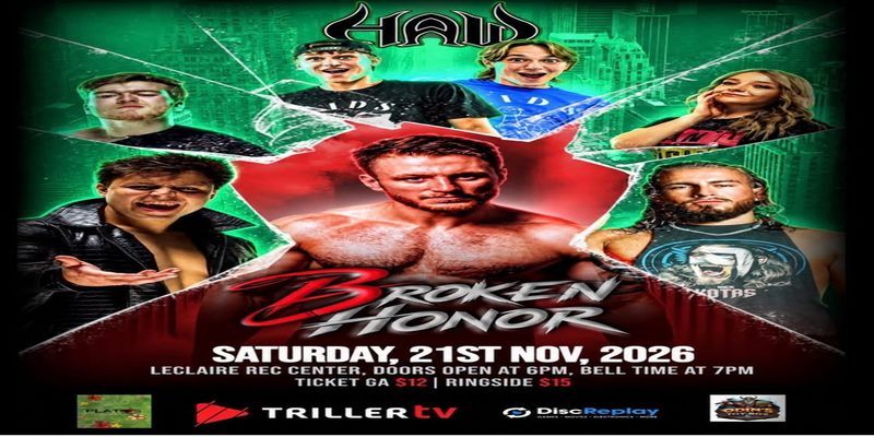 Honor Among Wrestling Presents Broken Honor – Live Pro Wrestling at LeClaire Rec Center, November 21 promotional image