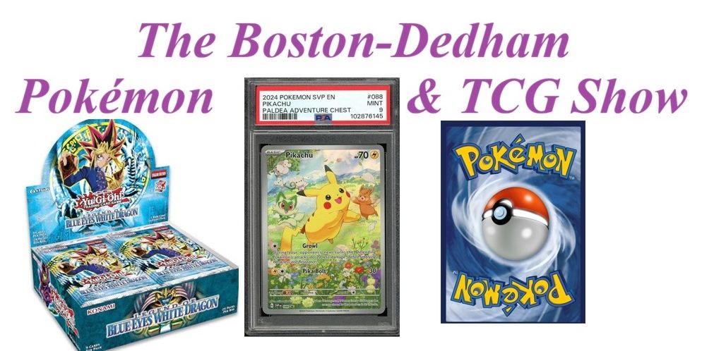 The Boston-Dedham Pokemon & TCG Show promotional image