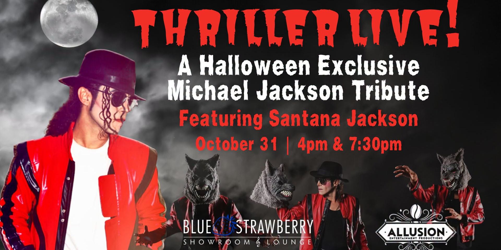 Thriller Live! A Halloween Exclusive Michael Jackson Tribute promotional image
