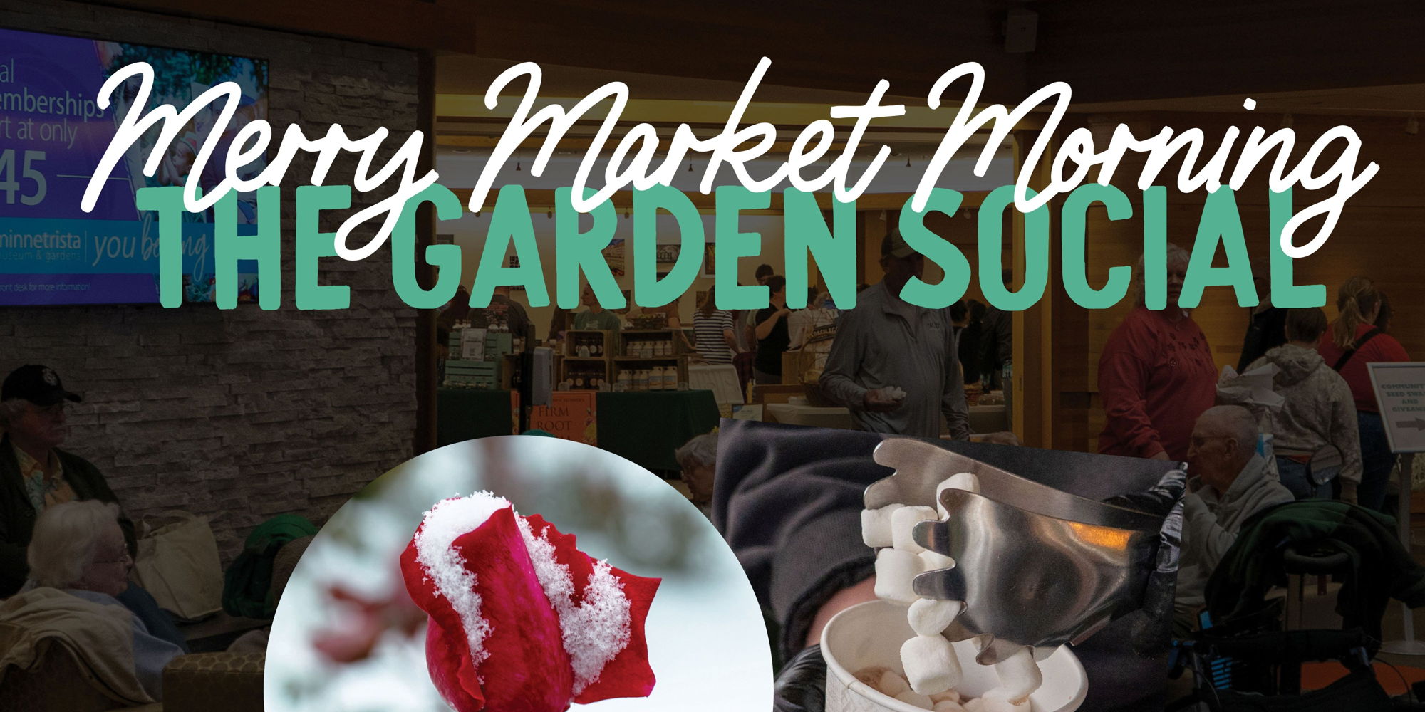 The Garden Social: Merry Market Morning  promotional image