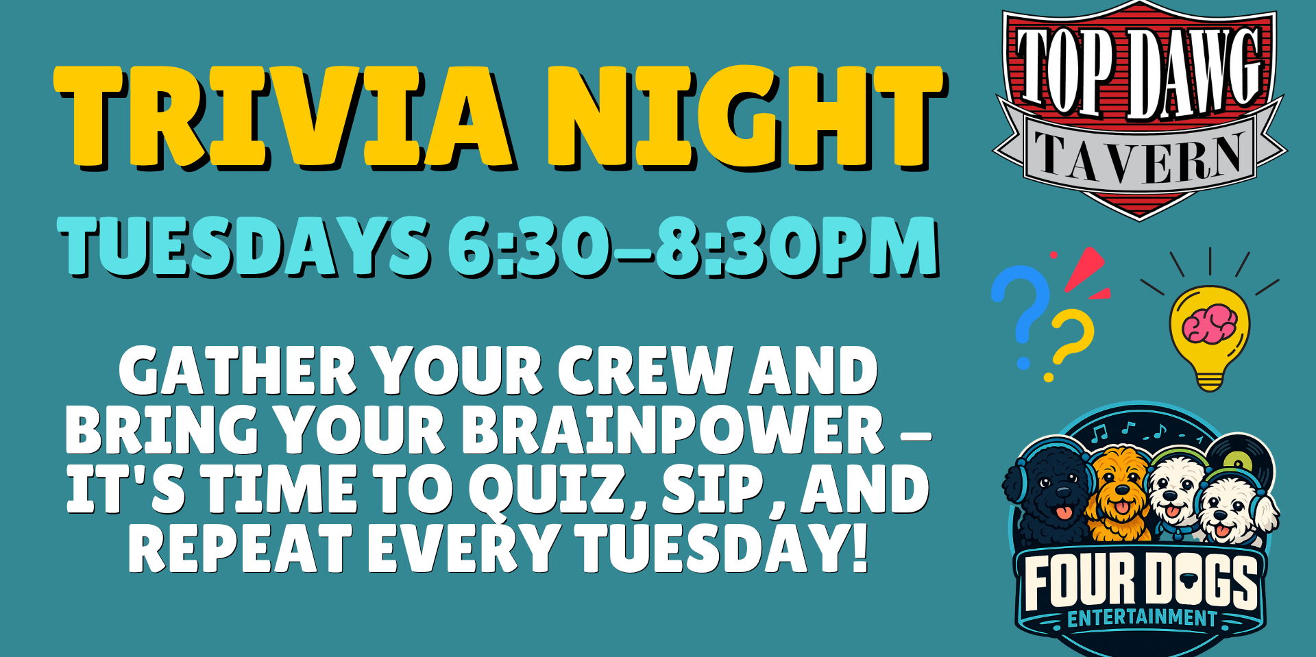 Trivia Night at Top Dawg Tavern:  Doggone Good General Knowledge Trivia   promotional image