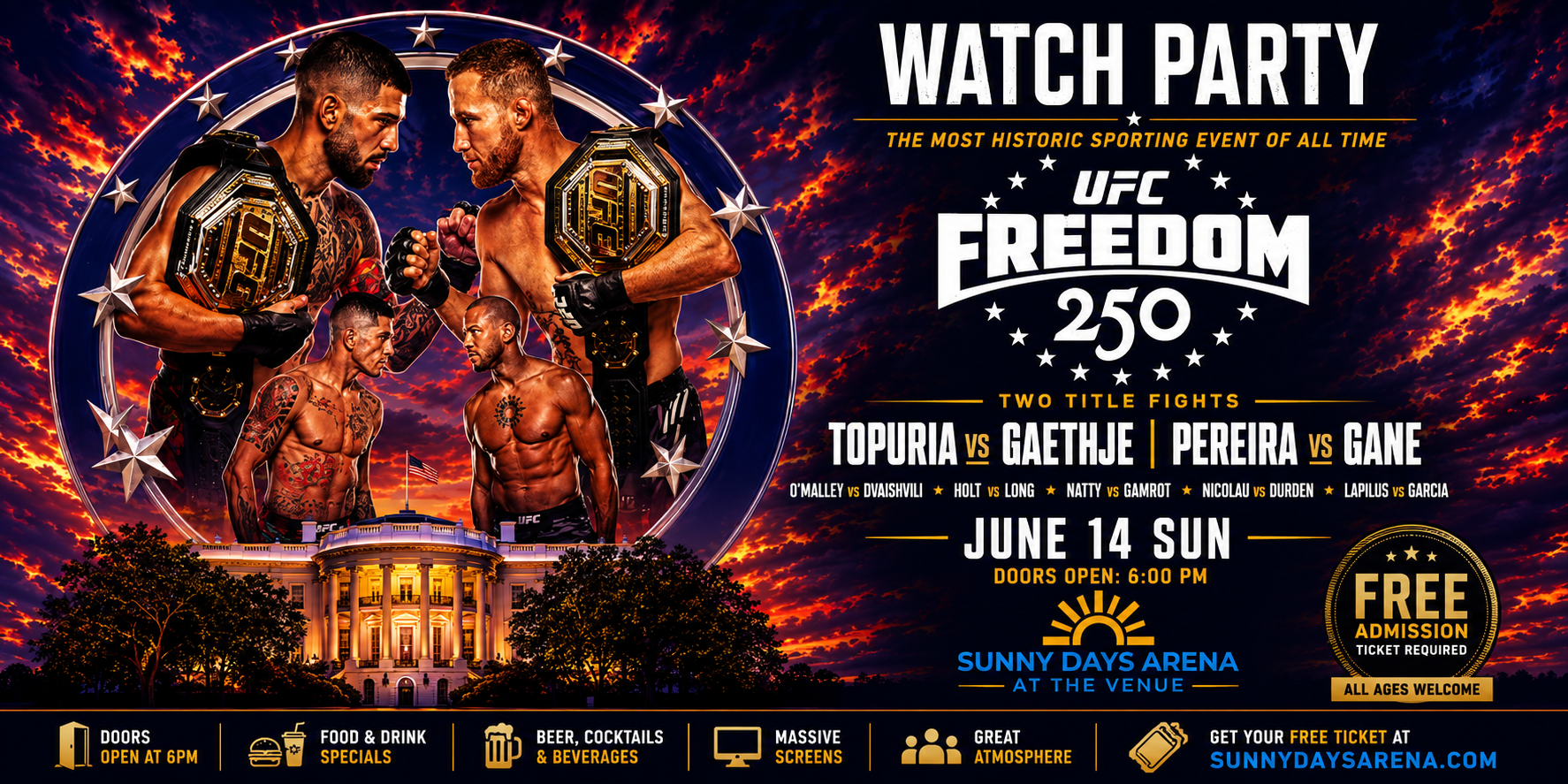 🔥 UFC FREEDOM 250 WATCH PARTY at Sunny Days Arena 🔥