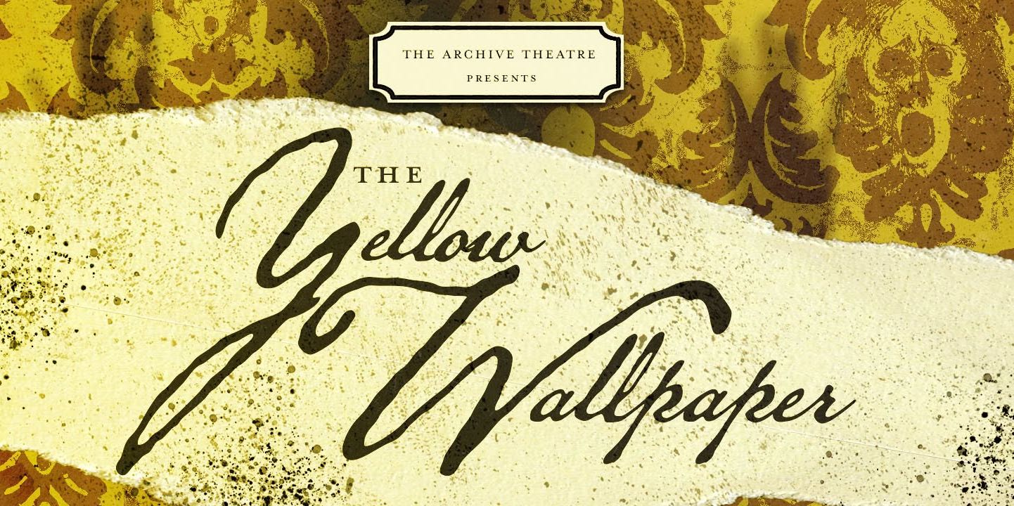 The Yellow Wallpaper promotional image