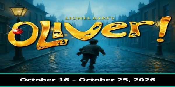 Oliver! (October 16 - October 25, 2026) promotional image