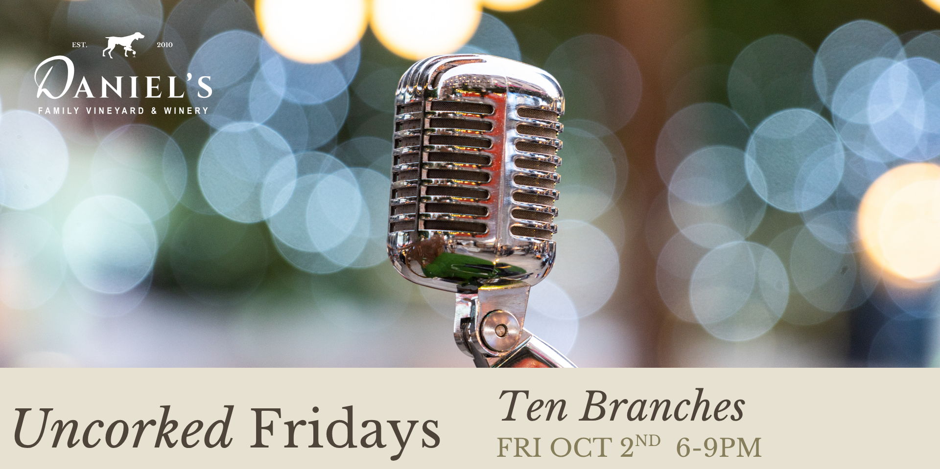Uncorked Fridays at Daniel's Vineyard promotional image