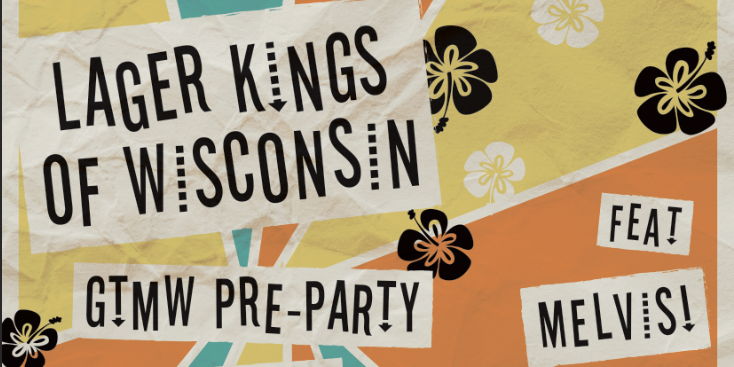 Lager Kings of Wisconsin Pre-Great Taste of the Midwest party promotional image