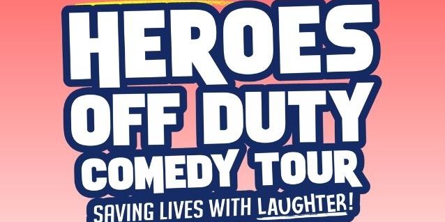 Heroes Off Duty: First Responders Do Standup! promotional image