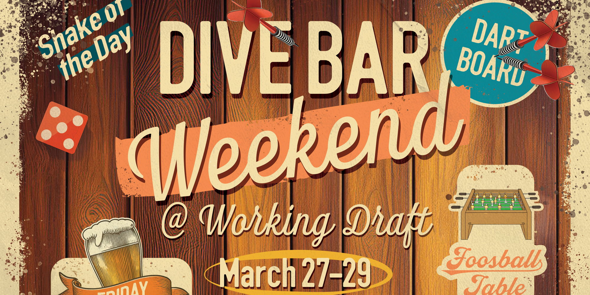 Dive Bar Weekend at Working Draft Beer Company promotional image