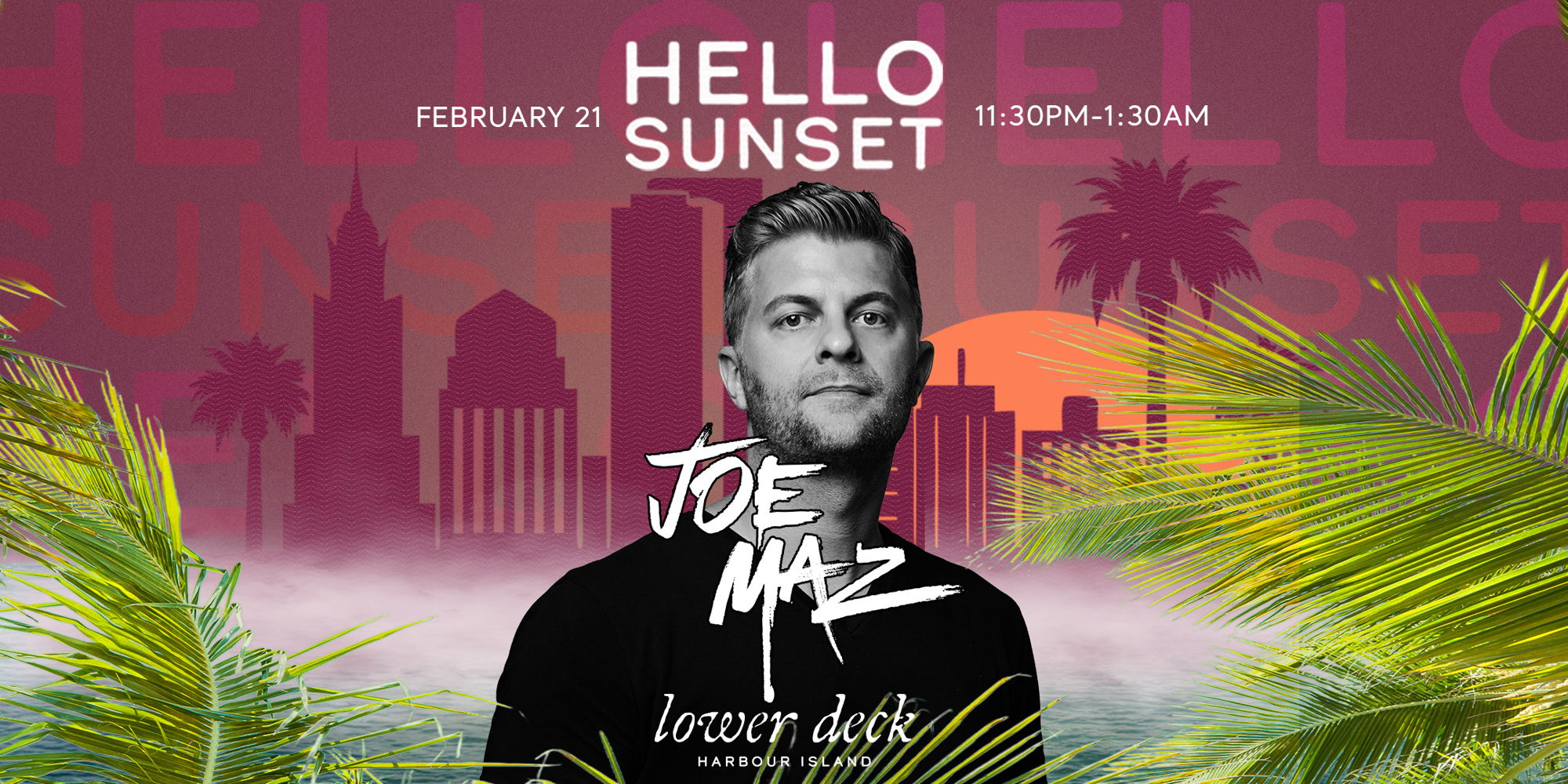 Lower Deck Special Guest DJ: Joe Maz promotional image