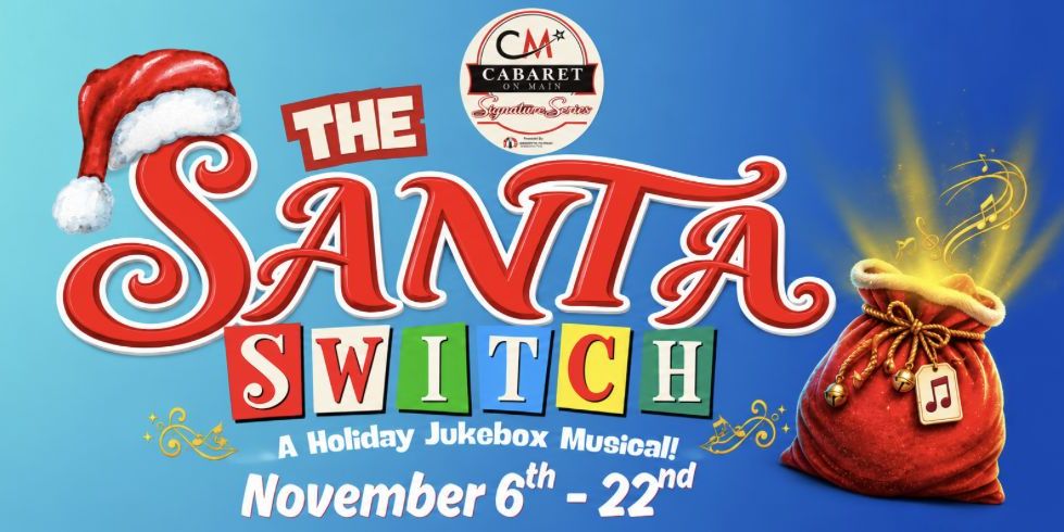 The Santa Switch "A Holiday Juke Box Musical " promotional image