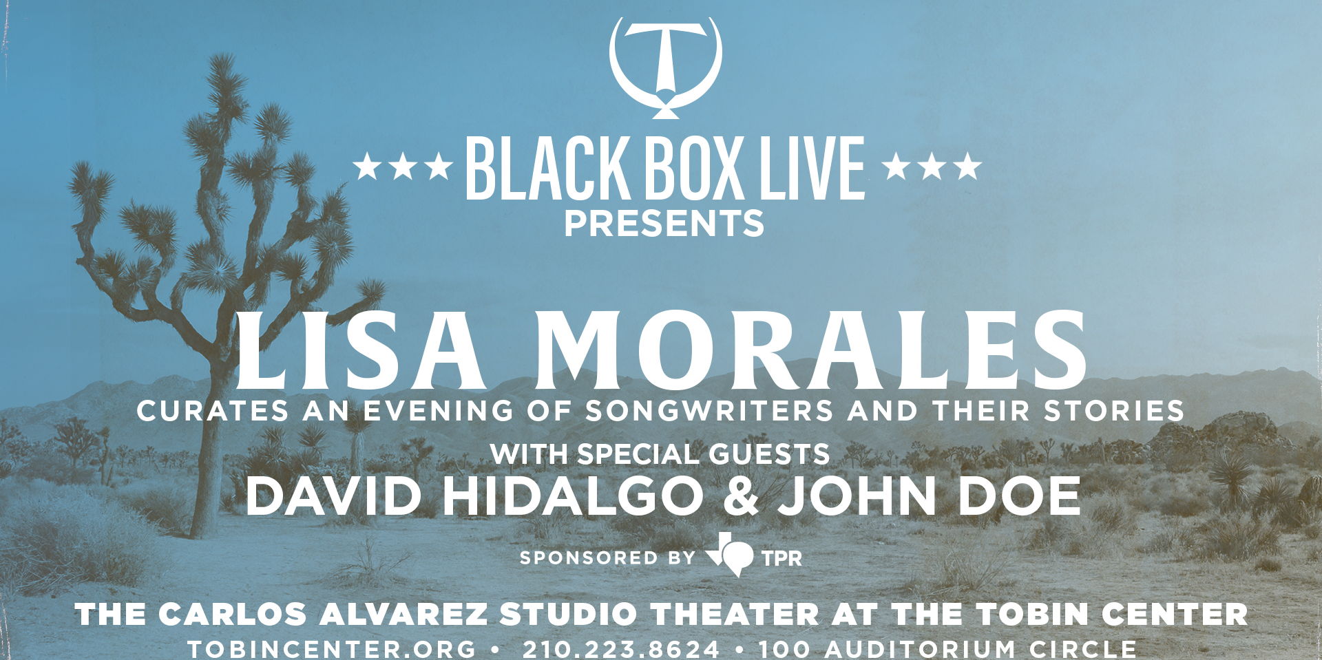 Black Box Live at The Tobin Center Presents: Lisa Morales with Special Guests David Hidalgo & John Doe promotional image