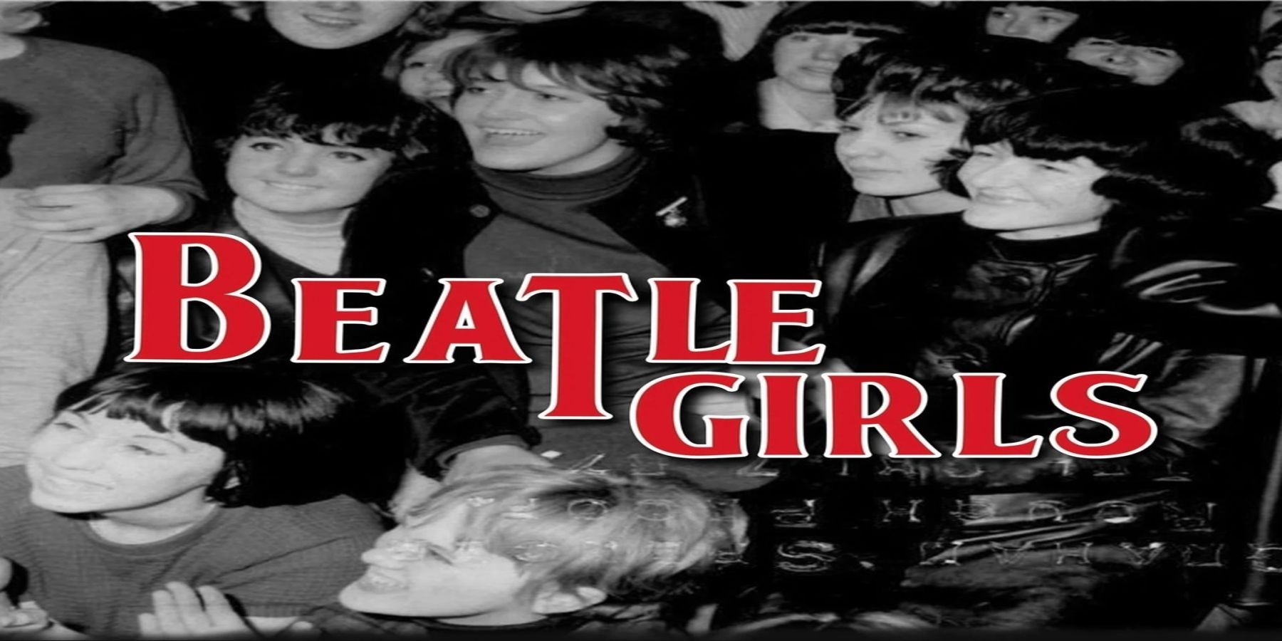Tree Fort Productions presents The Beatle Girls by Todd Olson promotional image
